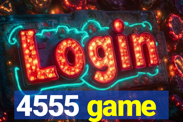4555 game